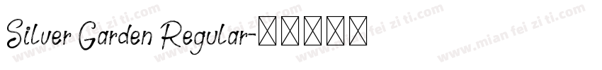 Silver Garden Regular字体转换